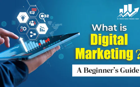Digital Marketing – A Complete Guide to Grow Your Online Presence