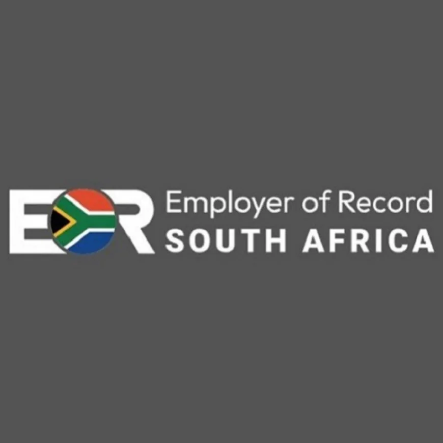 EOR Services South Africa | Employerofrecordsouthafrica