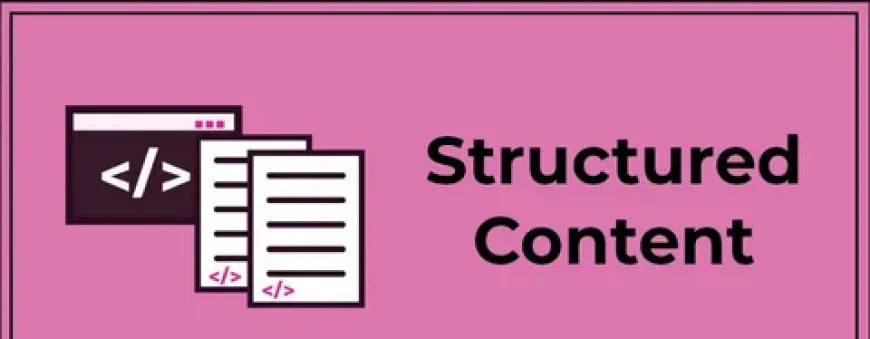 How Structured Content Boosts Visibility in AI Interfaces