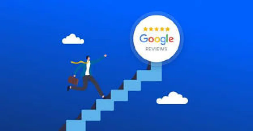 The Importance of Positive Google Reviews for Enhancing Your SEO