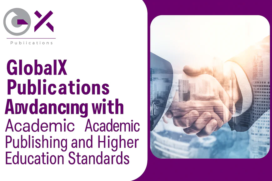 GlobalX Publications Partners with AAHEA for Academic Excellence