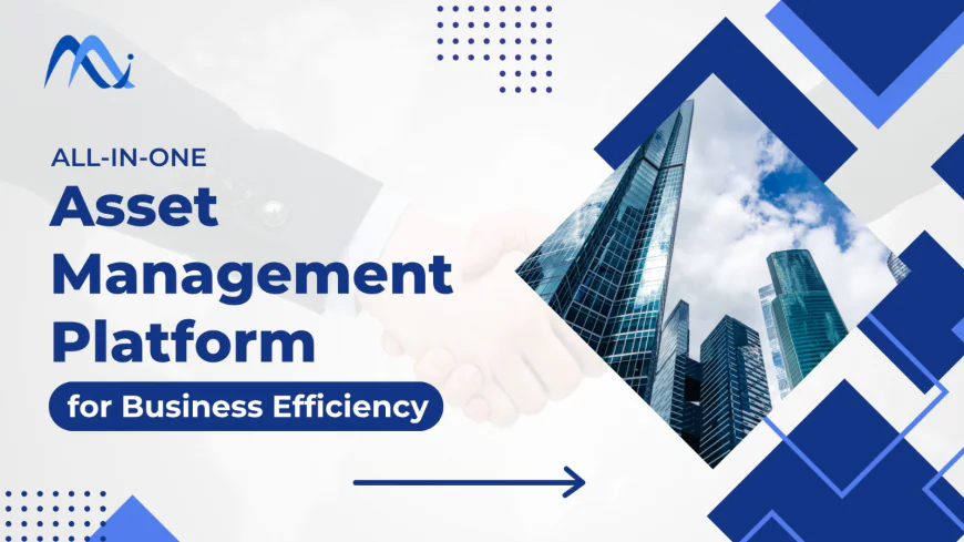 All-in-One Asset Management Platform for Business Efficiency.