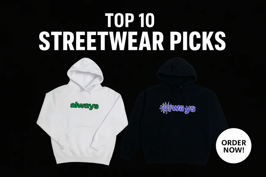 Top 10 Must-Have Pieces from Always Do What You Should Do® Streetwear