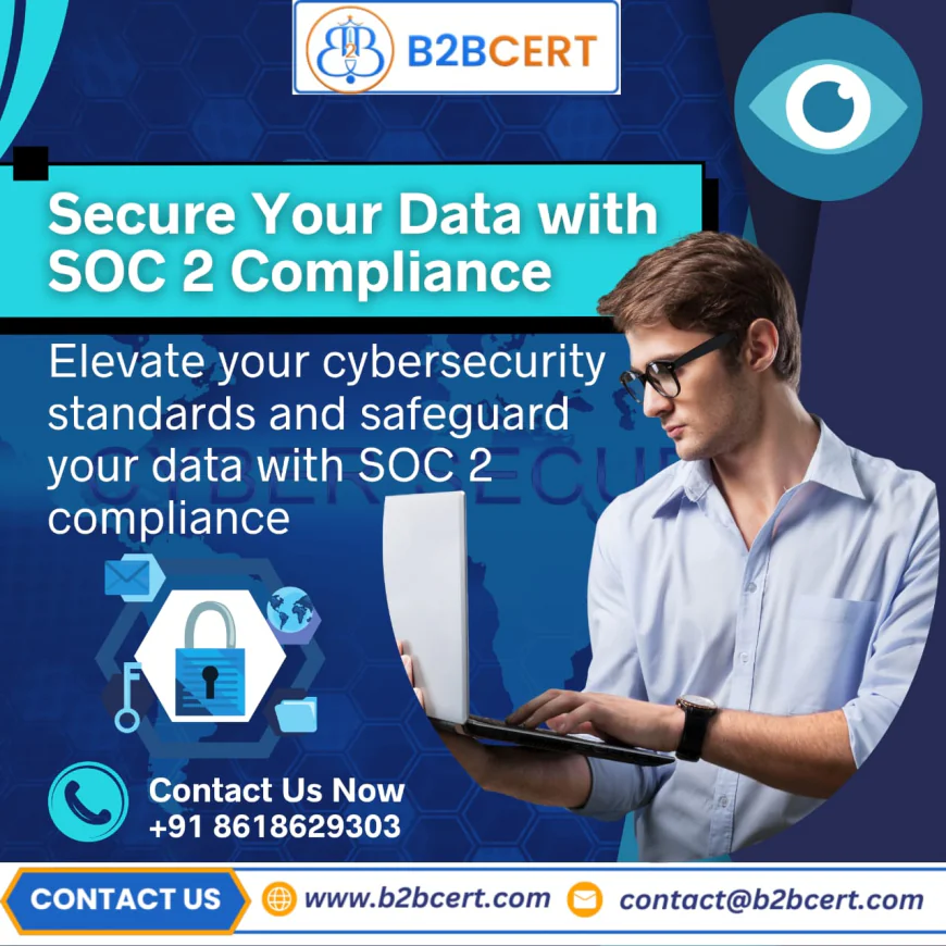 How Does SOC 2 Certification in Boston Improve Data Security and Customer Confidence?