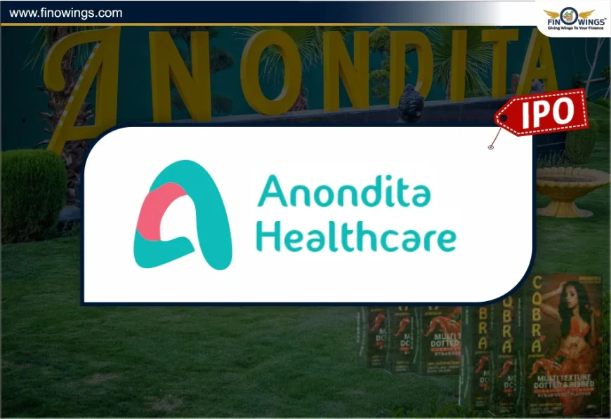 Anondita Medicare IPO GMP Today, Price, Allotment & Listing Details 2025