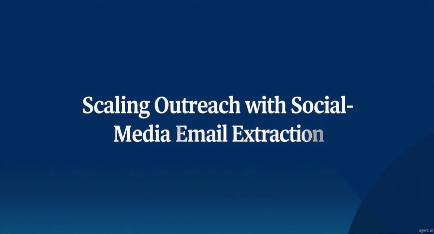 Scaling Outreach with Social Media Email Extraction