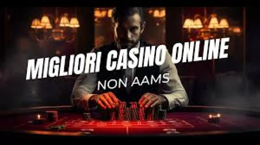Top 5 Casino Non AAMS del 2025: I Migliori Siti per Giocare in Sicurezza