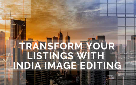 Transform Your Listings with India Image Editing