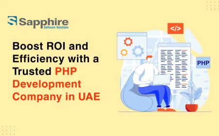 Boost ROI and Efficiency with a Trusted PHP Development Company in UAE