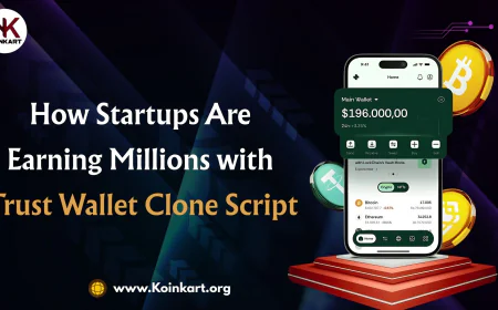 How Startups Are Earning Millions with Trust Wallet Clone Script