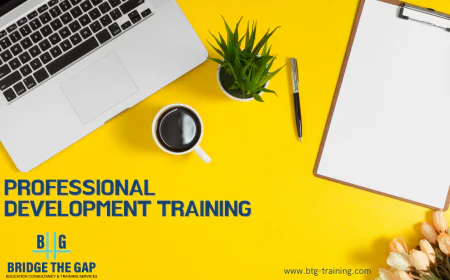 Professional Development Training | Enhance Skills & Career Growth - Btgtraining