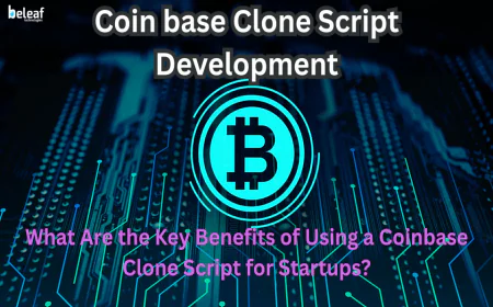 What Are the Key Benefits of Using a Coinbase Clone Script for Startups?
