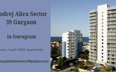 Godrej Alira Sector 39 Gurgaon:  Residences Designed for Absolute Indulgence