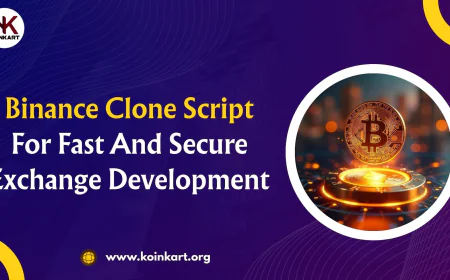 Binance Clone Script For Fast and Secure Exchange Development