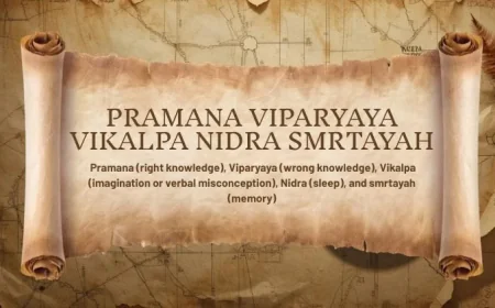 Understanding the Five Vrittis: Pramana, Viparyaya, Vikalpa, Nidra, and Smrtayah