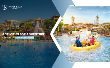 Activities for Adventure Seekers at Wild Wadi Dubai