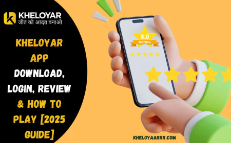 Kheloyar App Download, Login, Review & How to Play [2025 Guide]