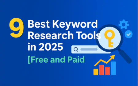 9 Best Keyword Research Tools in 2025 [Free and Paid]