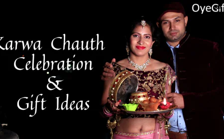 Perfect Karva Chauth Gift Ideas – Make Her Day Memorable