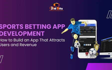 Sports Betting App Development: How to Build an App That Attracts Users and Revenue