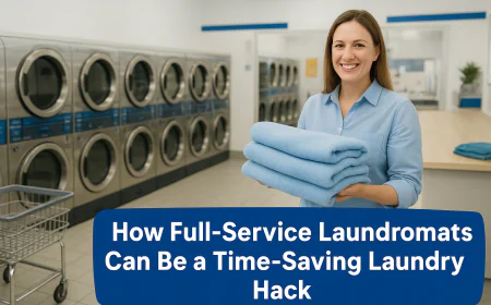 How Full-Service Laundromats Can Be a Time-Saving Laundry Hack