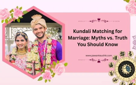 Kundali Matching for Marriage: Myths vs. Truth You Should Know