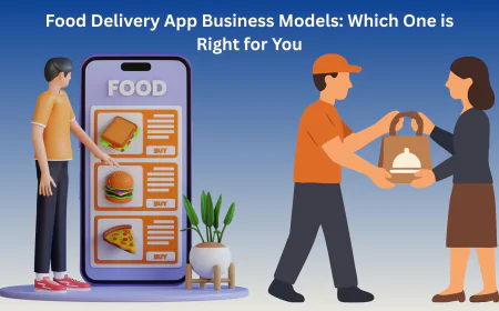 Food Delivery App Business Models: Which One is Right for You