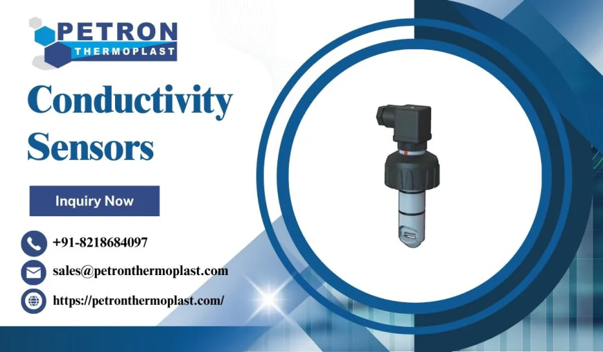 Industrial Conductivity Sensors – Accuracy and Safety