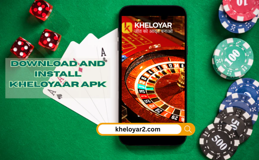 How to Download and Install the Kheloyaar APK in 2025
