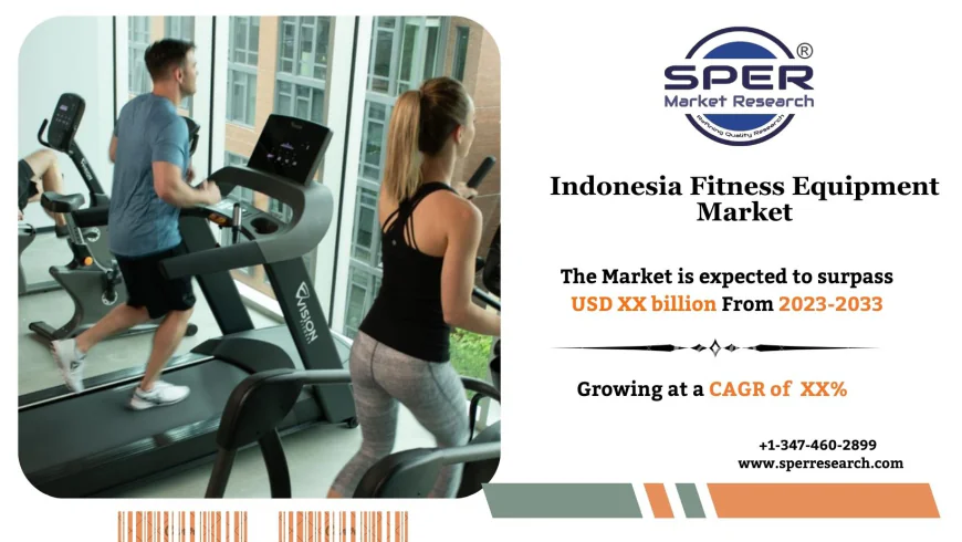 Indonesia Fitness Equipment Market Growth, Size and Trends 2033