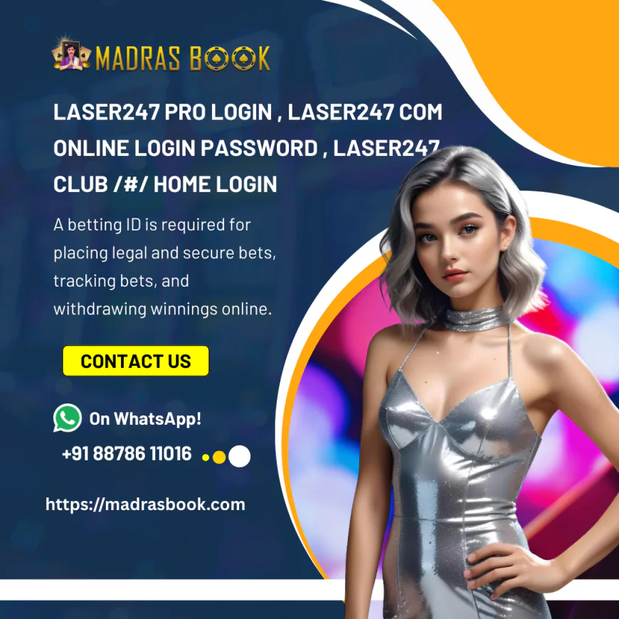 Laser247 Pro Login – Secure Access, Easy Sign Up & Fast Withdrawals 2025