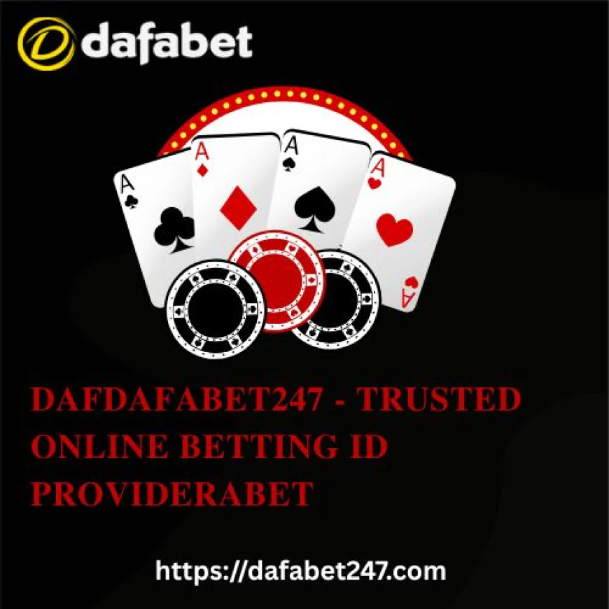 Dafabet247 – Trusted Online Sports & Casino ID Provider in India