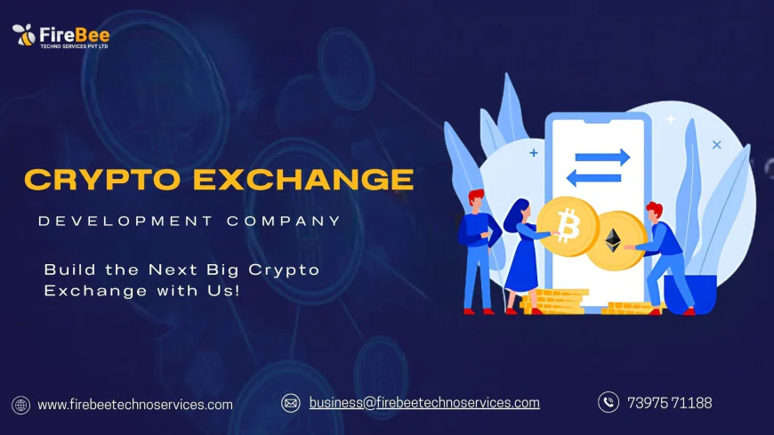 Crypto Exchange Development Company: Setting the Standard for the Future of Digital Finance