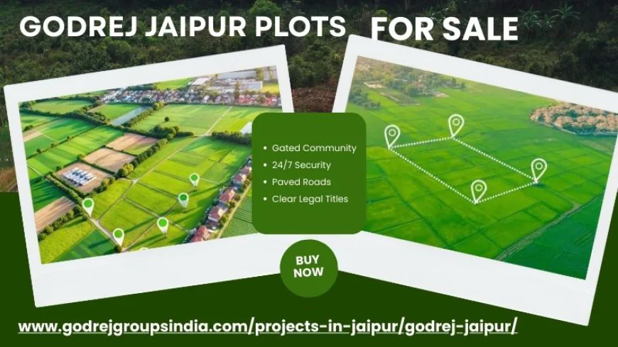 Godrej Jaipur - Premium Plots For Luxury Living Lifestyle