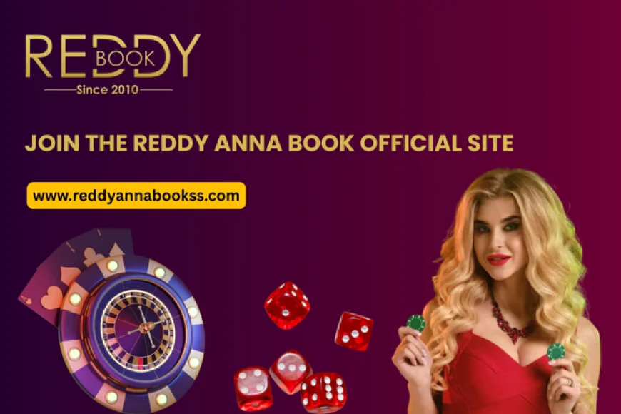 Reddy Anna Book – A Trusted Name in Online Betting