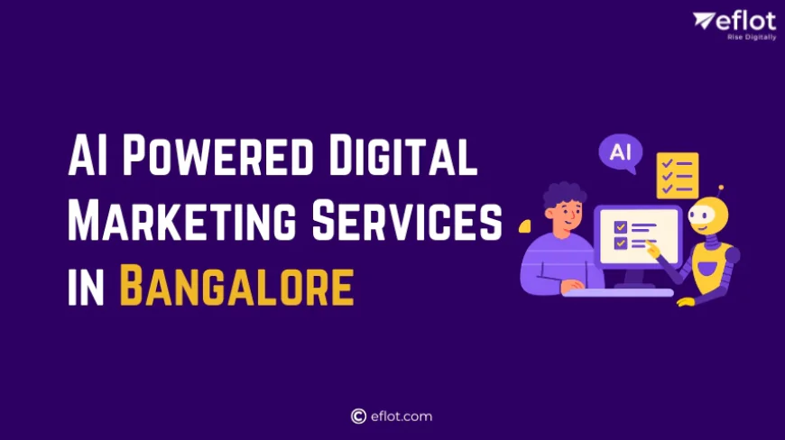 AI Powered Digital Marketing Services in Bangalore