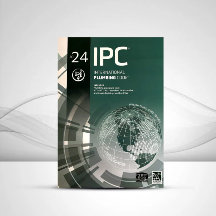 Plumbing Code changes 2024 you should know