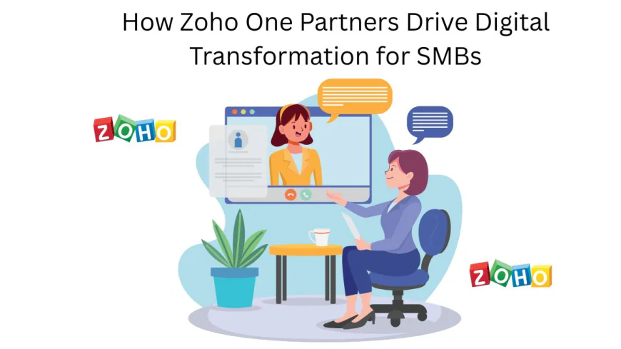 How Zoho One Partners Drive Digital Transformation for SMBs