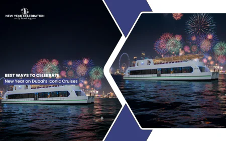 Best Ways to Celebrate New Year on Dubai's Iconic Cruises