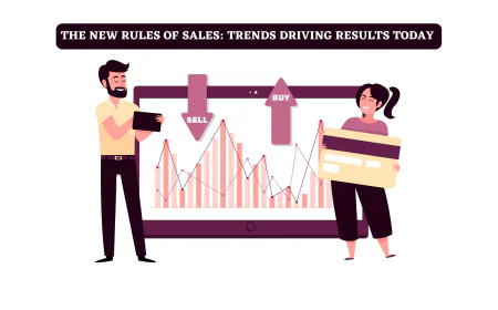 New Rules of Sales: Trends
