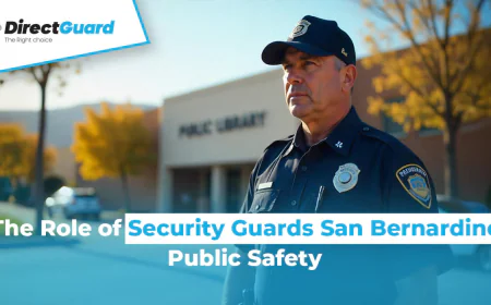 The Role of Security Guards San Bernardino Public Safety