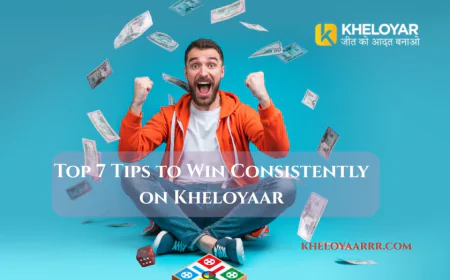 Top 7 Tips to Win Consistently on Kheloyaar
