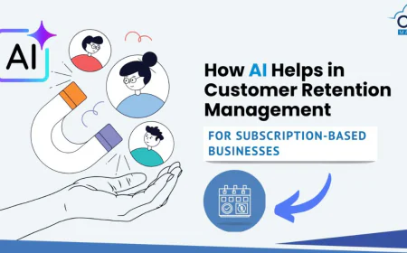 How AI Helps in Customer Retention Management for Subscription-Based Businesses