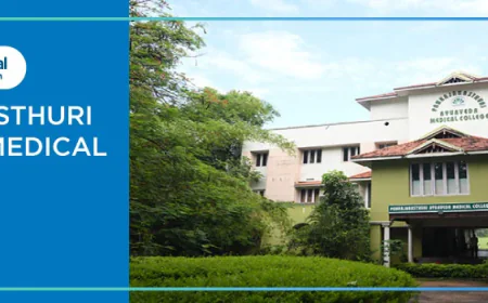 Pankajakasthuri Ayurveda Medical College: A Premier Destination for Ayurveda Education