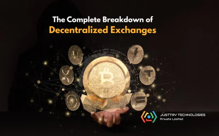 The Complete Breakdown of Decentralized Exchanges