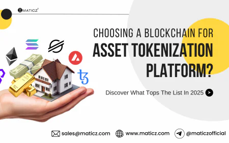 What’s the Best Blockchain to Build Asset Tokenization Platforms?