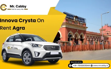 Why Innova Crysta is the Best Choice for Family Trips in Agra?