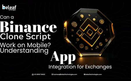 Can a Binance Clone Script Work on Mobile? Understanding App Integration for Exchanges