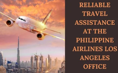 Book Flights and Get Expert Help at the Philippine Airlines Los Angeles Office