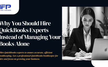 Why You Should Hire QuickBooks Experts Instead of Managing Your Books Alone